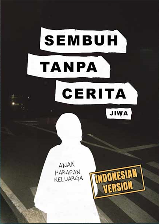 Sembuh tanpa cerita jiwa